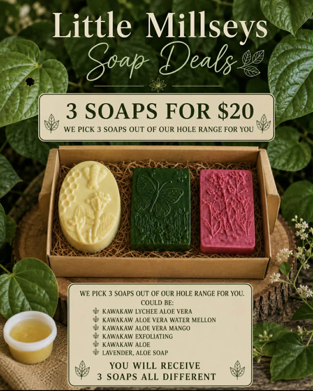 3 SOAPS FOR $20